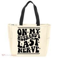 On My Husband's Last Nerve Groovy Wife Life Tote Bag thumb 0