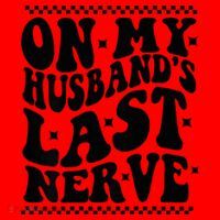 On My Husband's Last Nerve Groovy Wife Life Santa Hat thumb 1