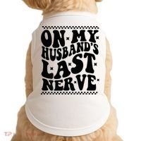 On My Husband's Last Nerve Groovy Wife Life Doggie Tank thumb 0