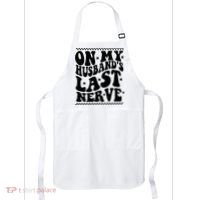 On My Husband's Last Nerve Groovy Wife Life Apron thumb 0