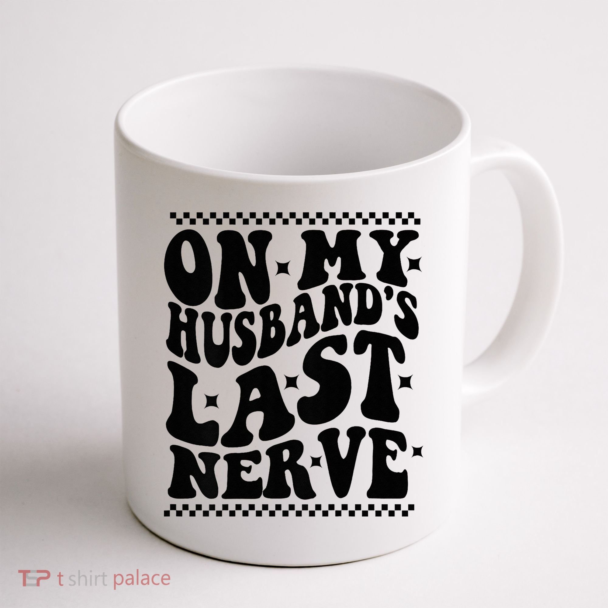 On My Husband's Last Nerve Groovy Wife Life Coffee Mug