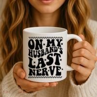 On My Husband's Last Nerve Groovy Wife Life Coffee Mug thumb 3
