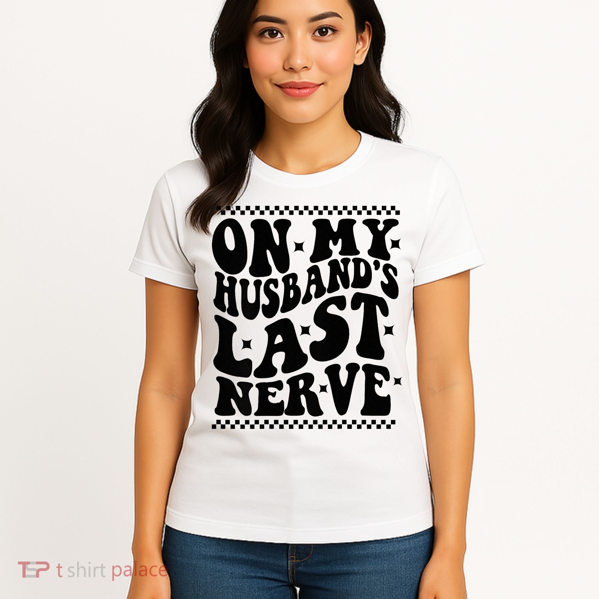 On My Husband's Last Nerve Groovy Wife Life Women's T-Shirt