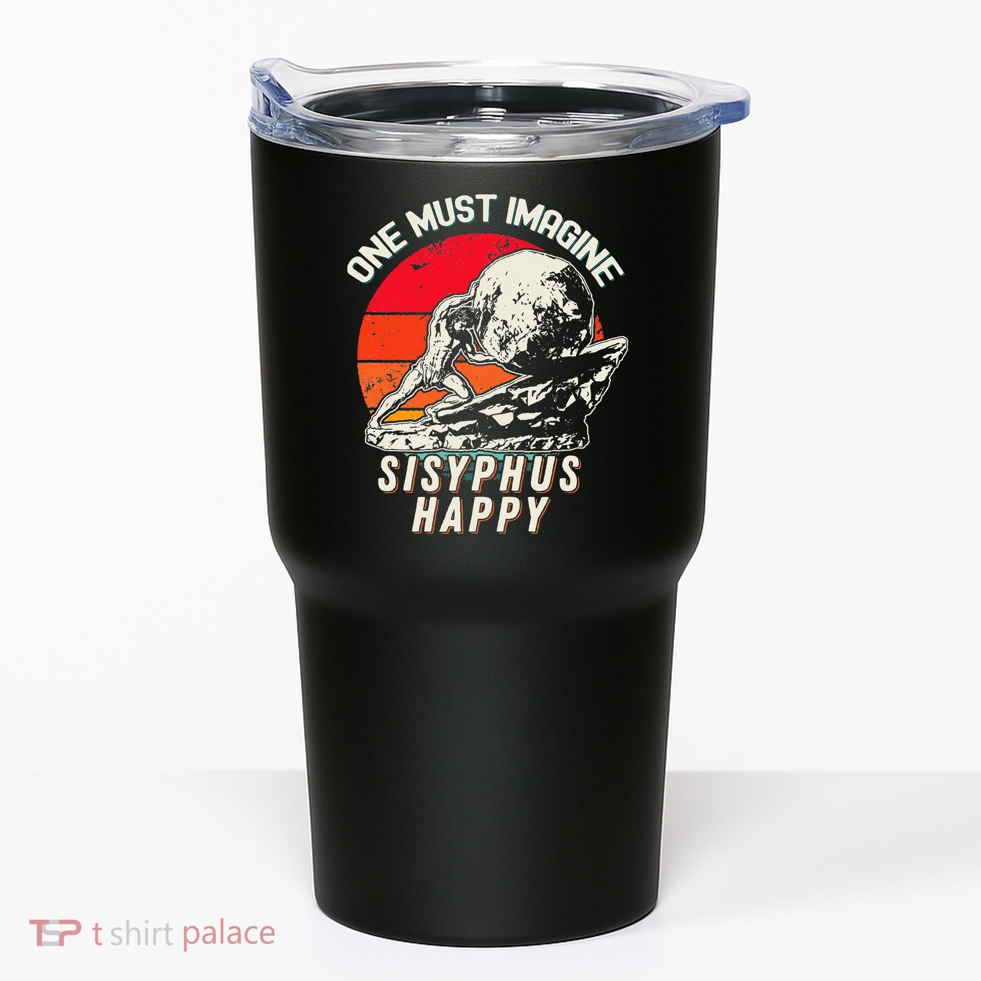 One Must Imagine Sisyphus Happy Cool Sisyphus Meme Tumbler