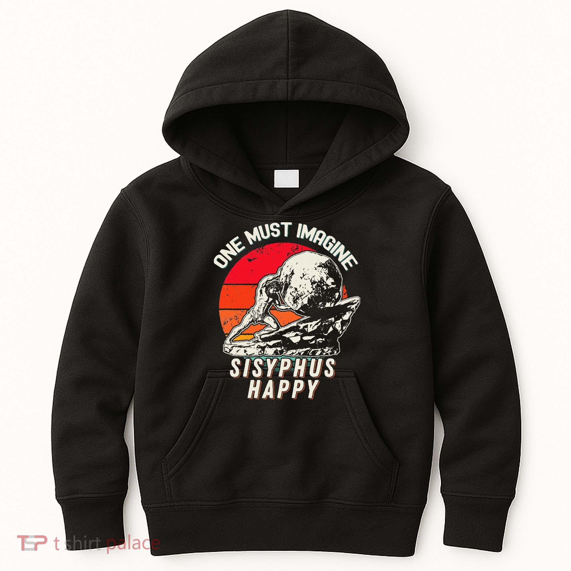 One Must Imagine Sisyphus Happy Cool Sisyphus Meme Kids Hoodie