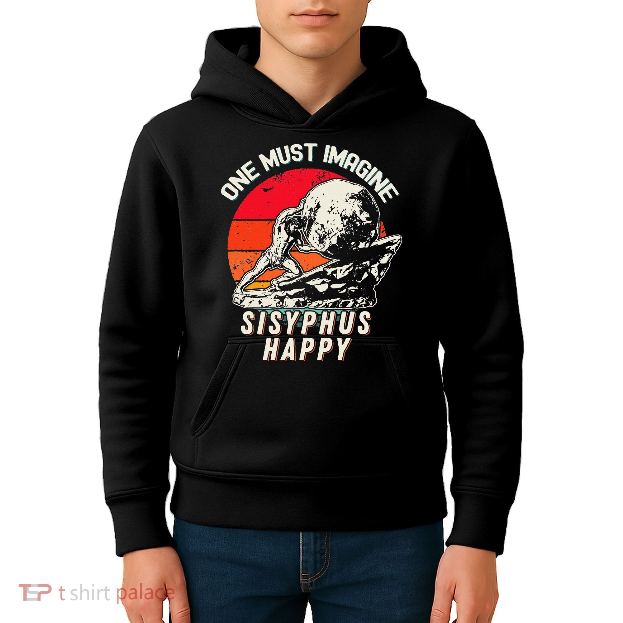 One Must Imagine Sisyphus Happy Cool Sisyphus Meme Kids Hoodie