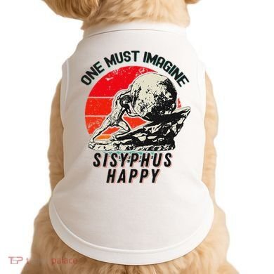 One Must Imagine Sisyphus Happy Cool Sisyphus Meme Doggie Tank