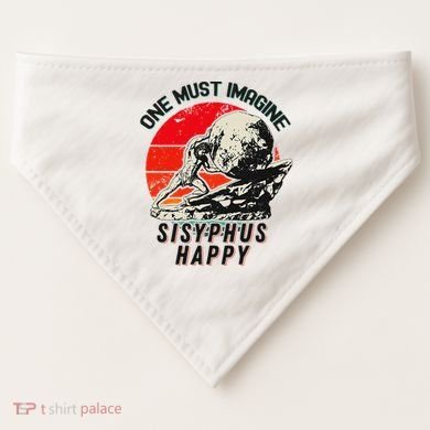 One Must Imagine Sisyphus Happy Cool Sisyphus Meme USA-Made Doggie Bandana