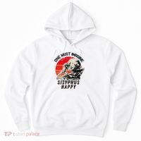 One Must Imagine Sisyphus Happy Cool Sisyphus Meme Hoodie thumb 0