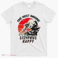 One Must Imagine Sisyphus Happy Cool Sisyphus Meme T-Shirt thumb 0