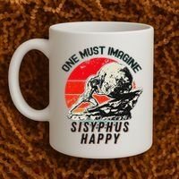 One Must Imagine Sisyphus Happy Cool Sisyphus Meme Coffee Mug thumb 2