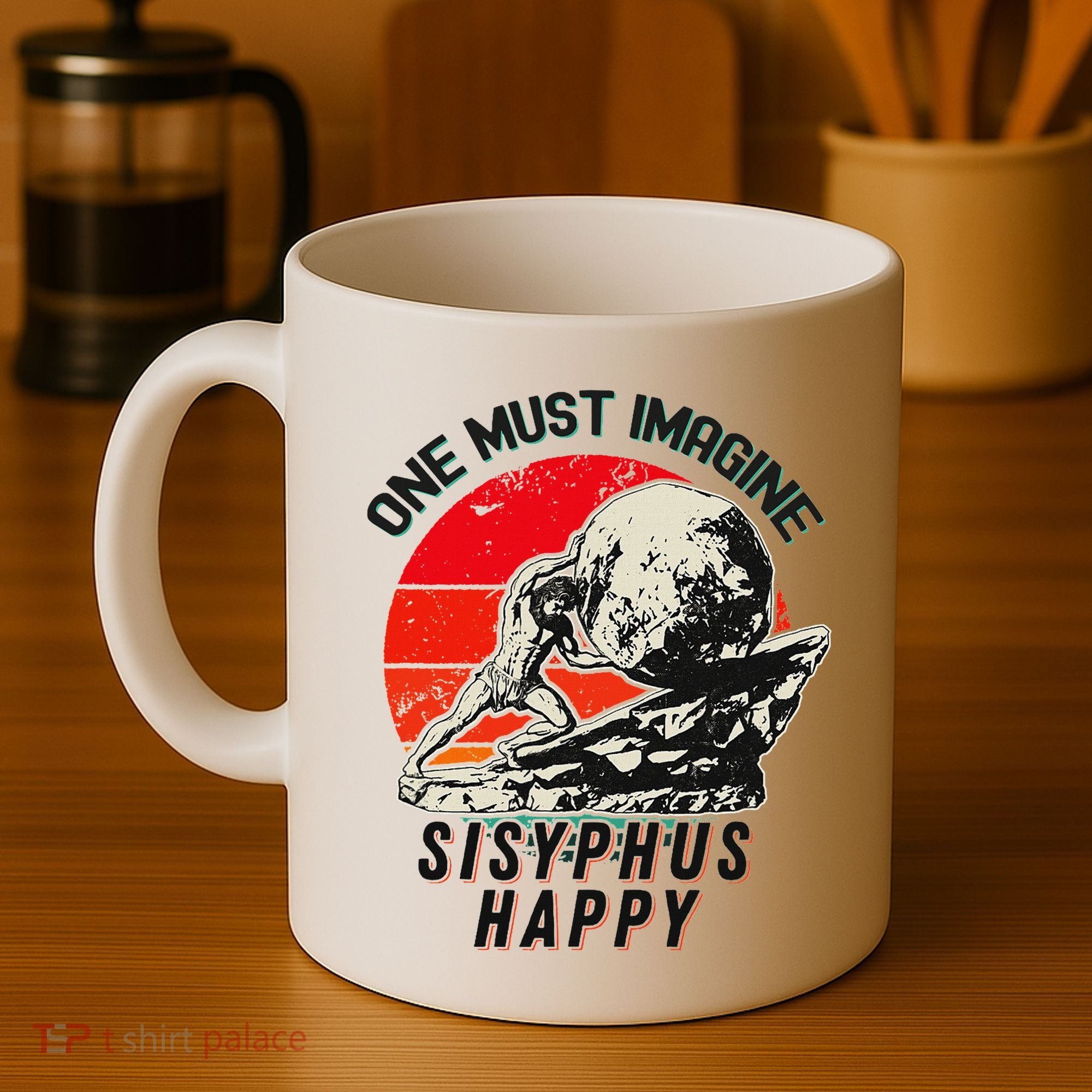 One Must Imagine Sisyphus Happy Cool Sisyphus Meme Coffee Mug