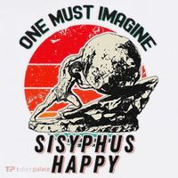 One Must Imagine Sisyphus Happy Cool Sisyphus Meme Mousepad thumb 1