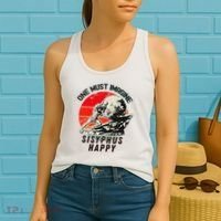 One Must Imagine Sisyphus Happy Cool Sisyphus Meme Women's Tank Top thumb 2