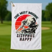 One Must Imagine Sisyphus Happy Cool Sisyphus Meme Golf Towel thumb 1
