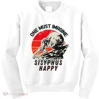One Must Imagine Sisyphus Happy Cool Sisyphus Meme Kids Sweatshirt thumb 0