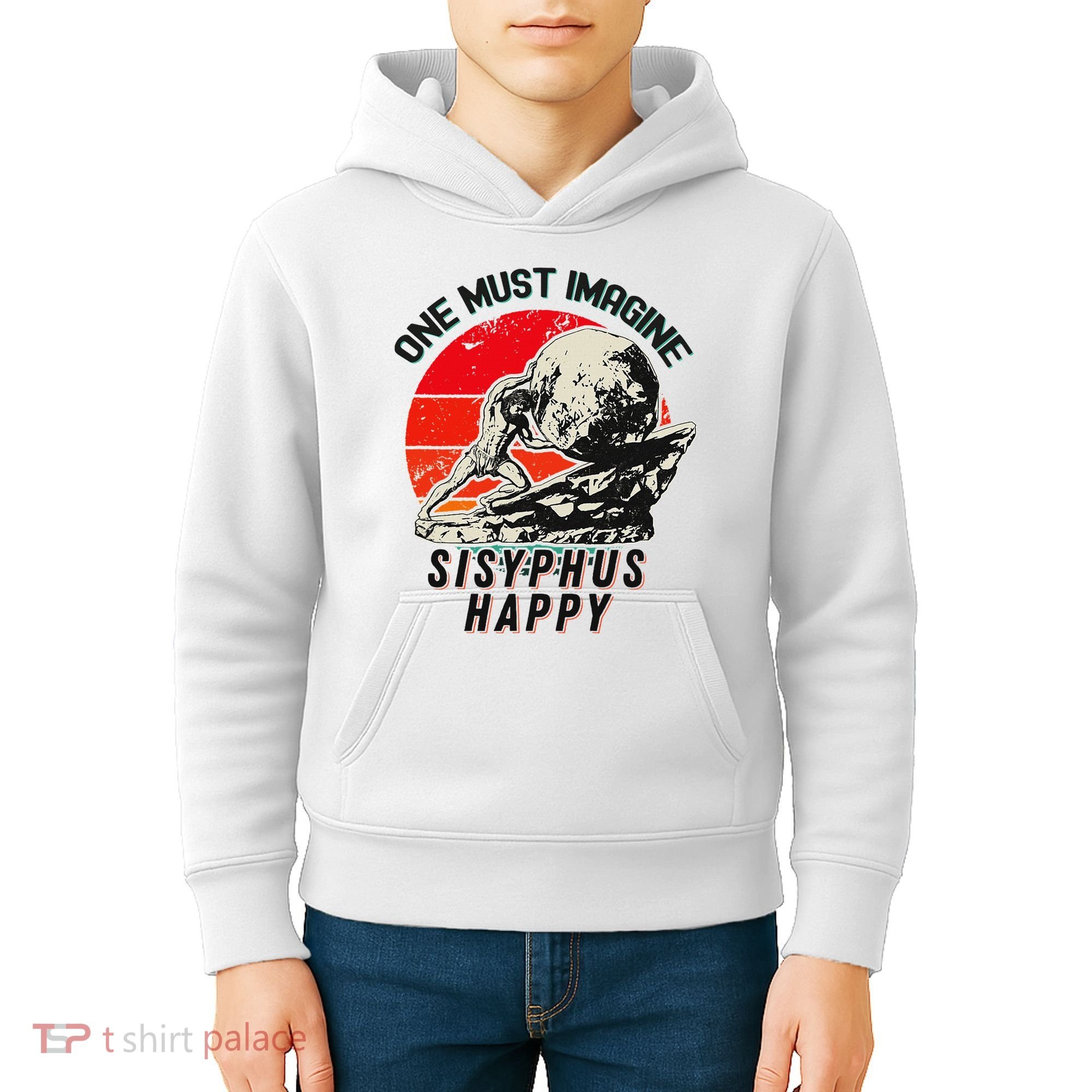 One Must Imagine Sisyphus Happy Cool Sisyphus Meme Kids Hoodie