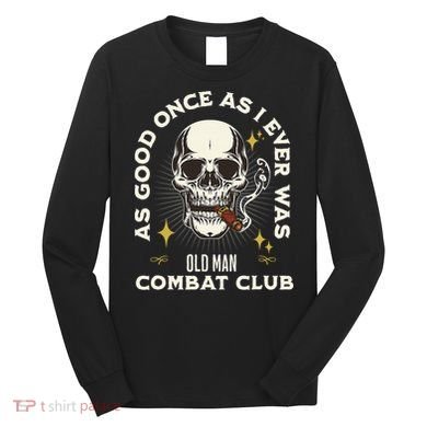 Old Man Jiu Jitsu Combat Club BJJ Martial Arts MMA Long Sleeve Shirt