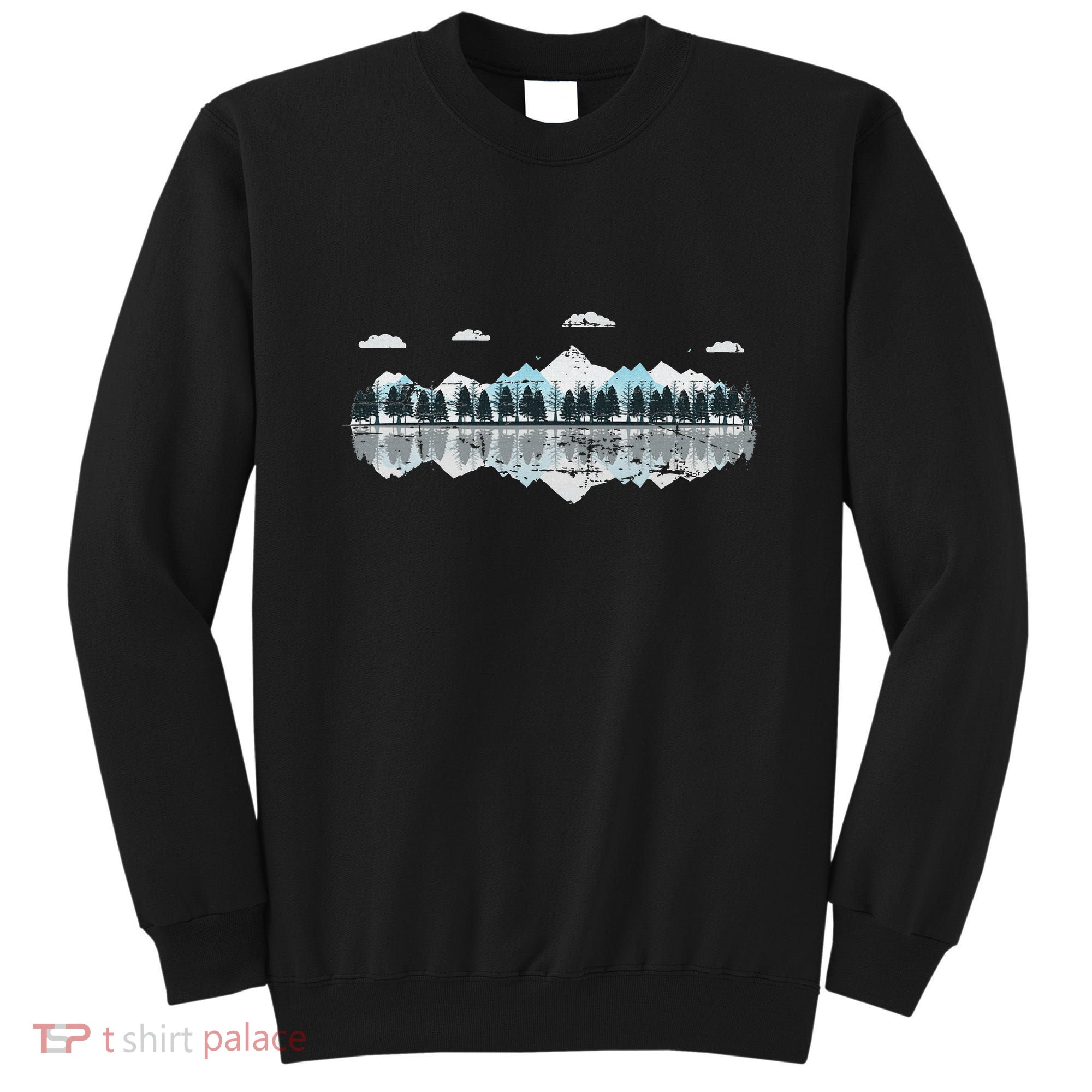 Outdoor Mountains Landscape Forest Trees Reflection Nature Sweatshirt