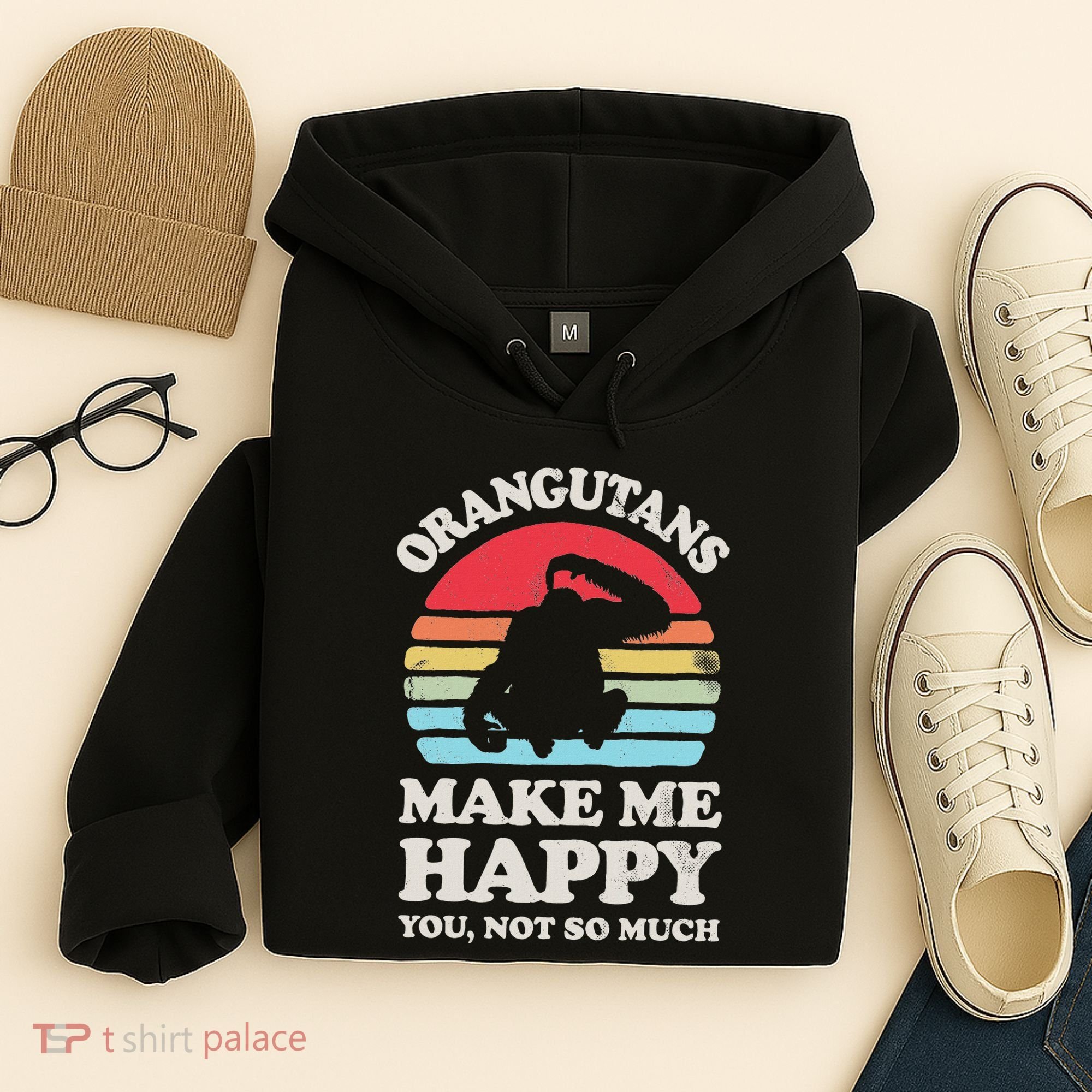 Orangutans Make Me Happy You Not So Much Orangutan Retro Hoodie