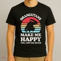 Orangutans Make Me Happy You Not So Much Orangutan Retro T-Shirt thumb 3
