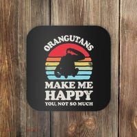 Orangutans Make Me Happy You Not So Much Orangutan Retro Coaster thumb 0