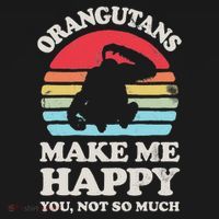 Orangutans Make Me Happy You Not So Much Orangutan Retro Women's Hoodie thumb 2