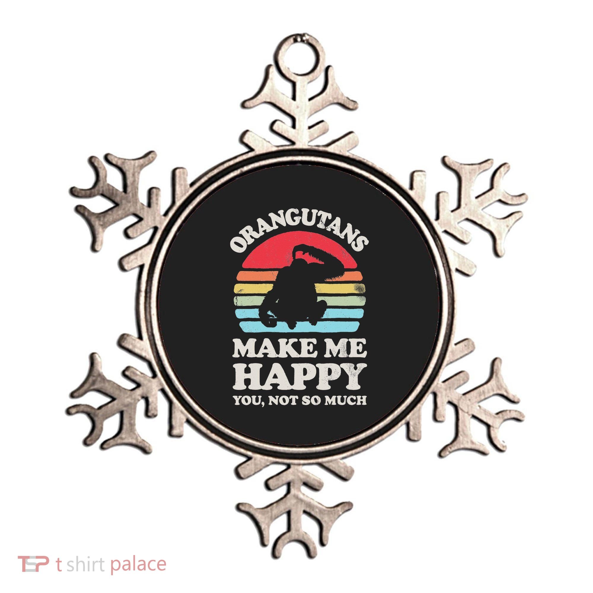 Orangutans Make Me Happy You Not So Much Orangutan Retro Ornament