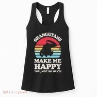 Orangutans Make Me Happy You Not So Much Orangutan Retro Women's Tank Top thumb 0