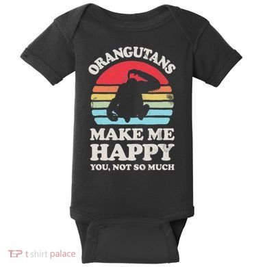 Orangutans Make Me Happy You Not So Much Orangutan Retro Baby Bodysuit