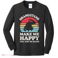 Orangutans Make Me Happy You Not So Much Orangutan Retro Kids Long Sleeve Shirt thumb 0