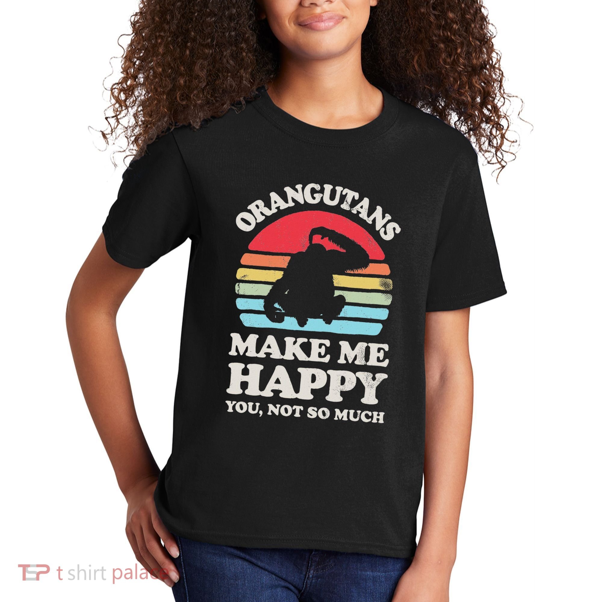 Orangutans Make Me Happy You Not So Much Orangutan Retro Kids T-Shirt