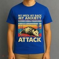 Opossum My Neck Back Anxiety Attack Possum T-Shirt thumb 3