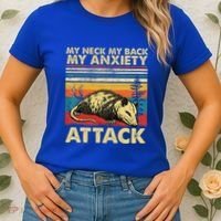 Opossum My Neck Back Anxiety Attack Possum Women's T-Shirt thumb 2