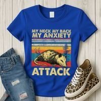 Opossum My Neck Back Anxiety Attack Possum Women's T-Shirt thumb 3