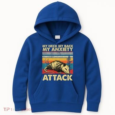 Opossum My Neck Back Anxiety Attack Possum Kids Hoodie