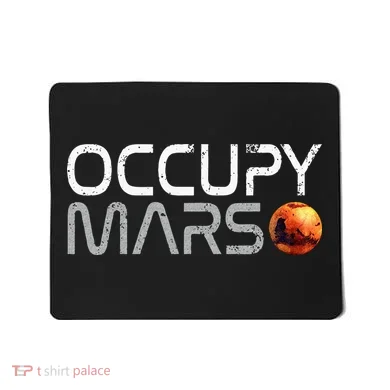 Occupy Mars Mousepad