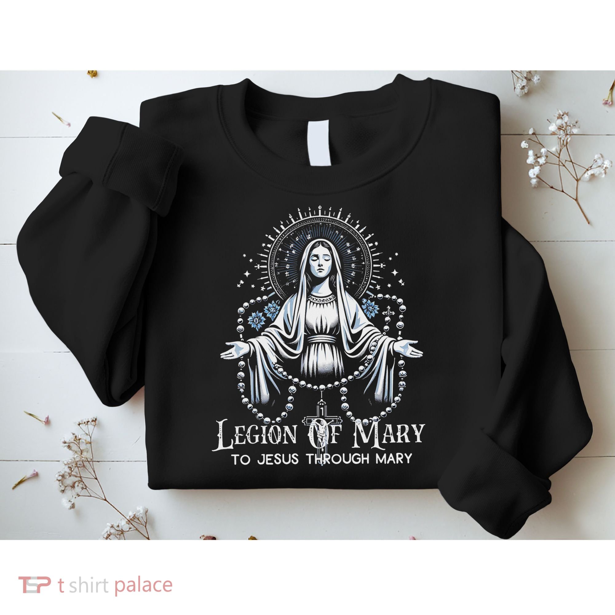 Of Mary Our Lady Catholic Sweatshirt