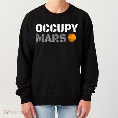 OCCUPY MARS Women's Sweatshirt