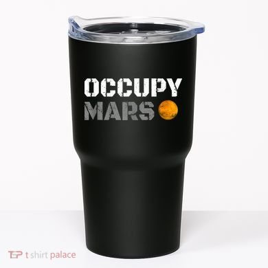 OCCUPY MARS Tumbler