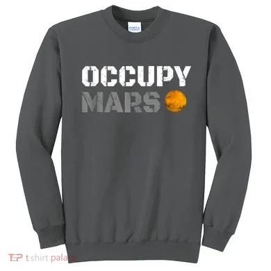OCCUPY MARS Sweatshirt