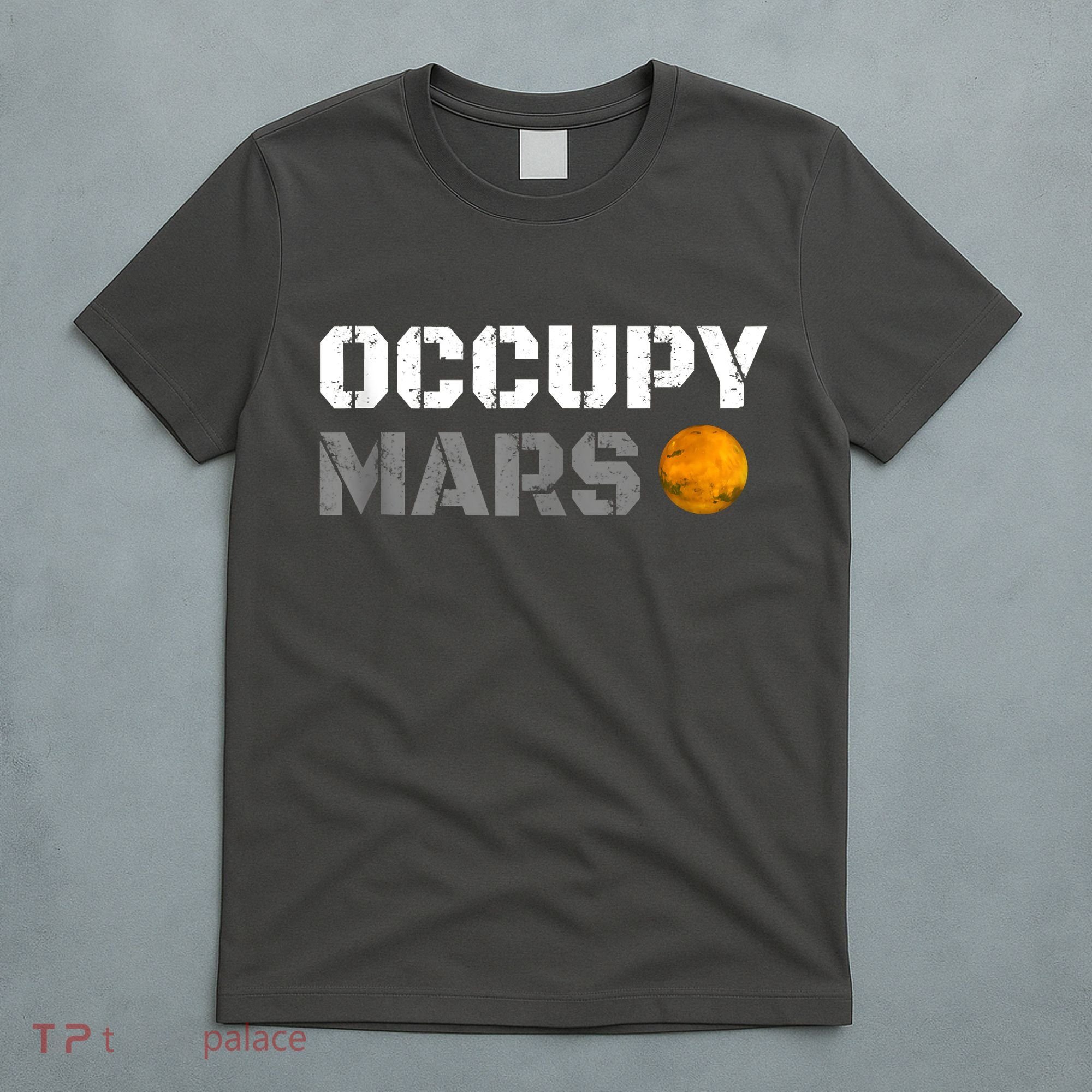 OCCUPY MARS T-Shirt