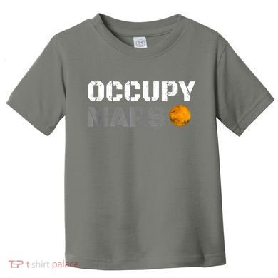 OCCUPY MARS Toddler T-Shirt