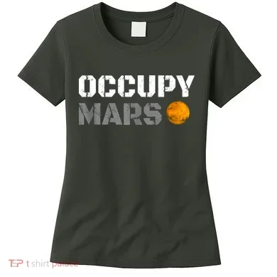 OCCUPY MARS Women's T-Shirt