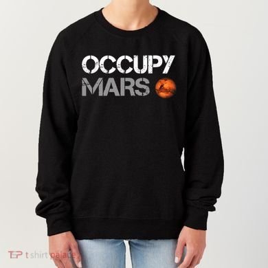 Occupy Mars Women's Sweatshirt