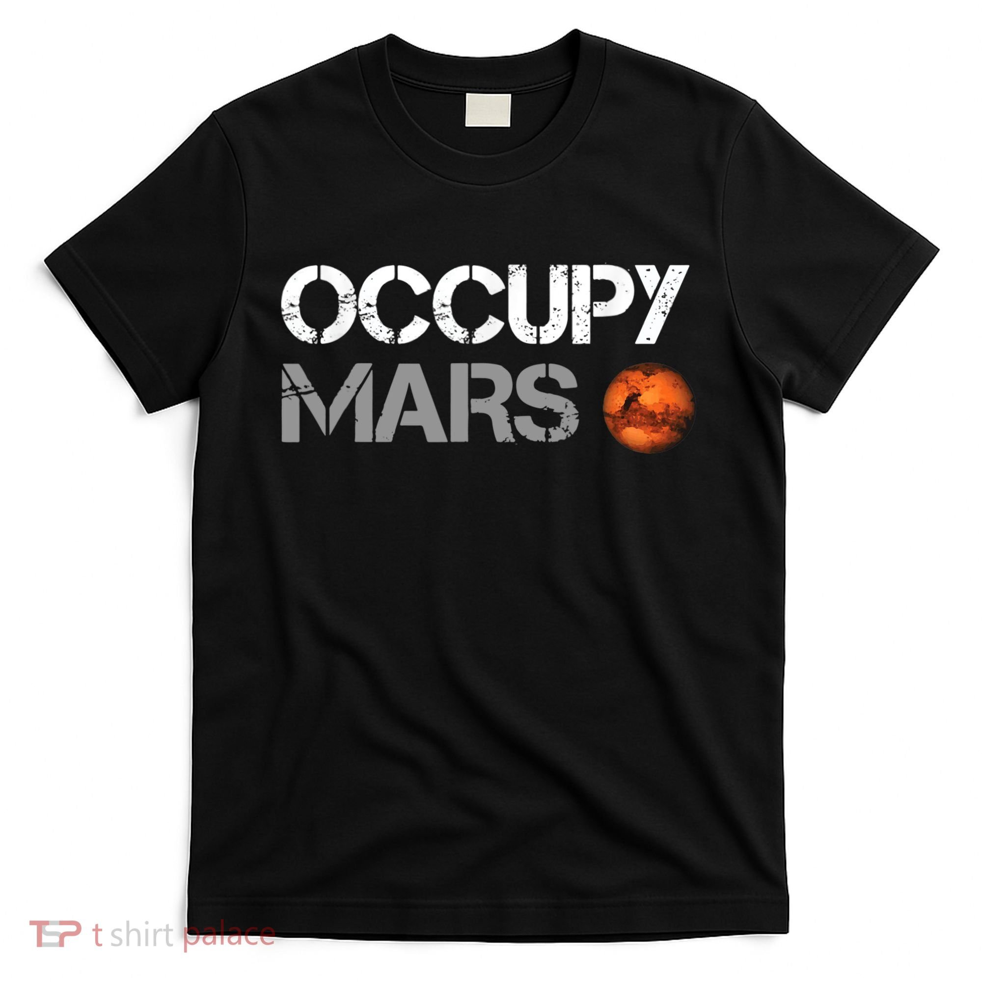 Occupy Mars T-Shirt