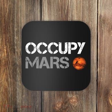 Occupy Mars Coaster