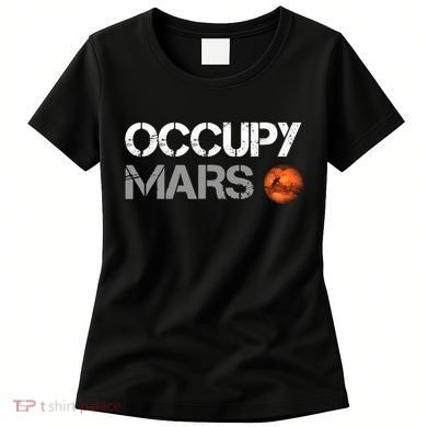 Occupy Mars Women's T-Shirt