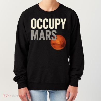 Occupy Mars Women's Sweatshirt