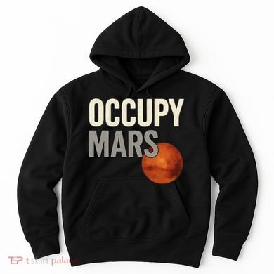 Occupy Mars Hoodie